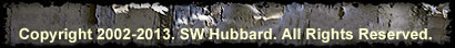 Copyright 2002. 2003.  S.W. Hubbard.  All rights Reserved.